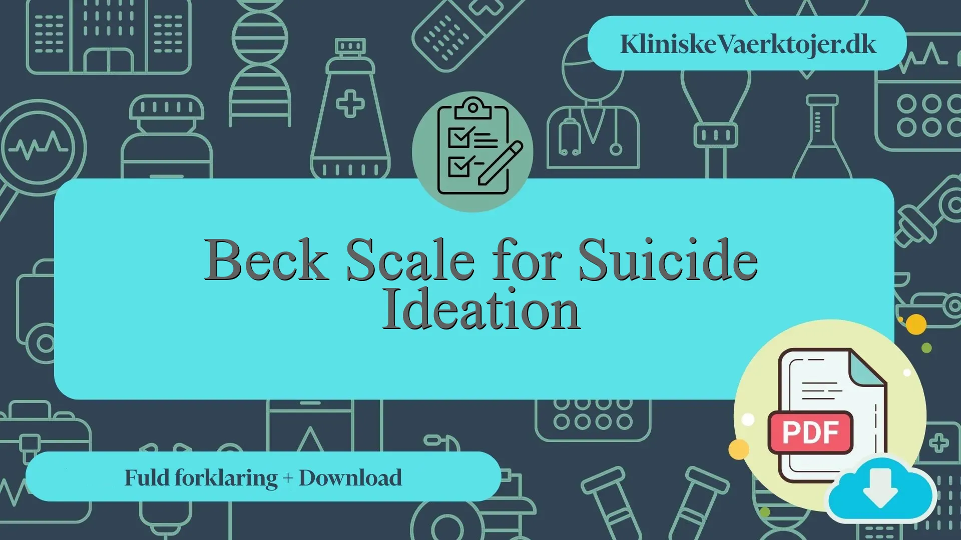 Beck Scale for Suicide Ideation - Fuld forklaring + PDF ...